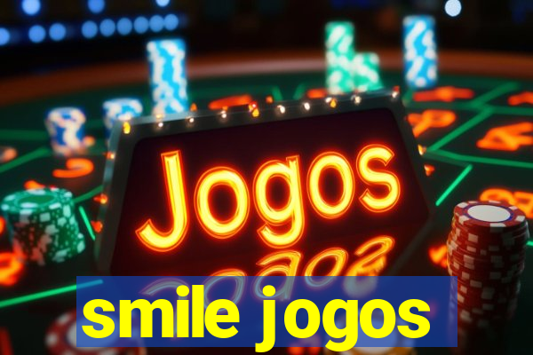 smile jogos